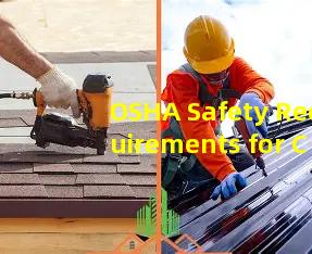 OSHA Safety Requirements for Commercial Roofing Projects